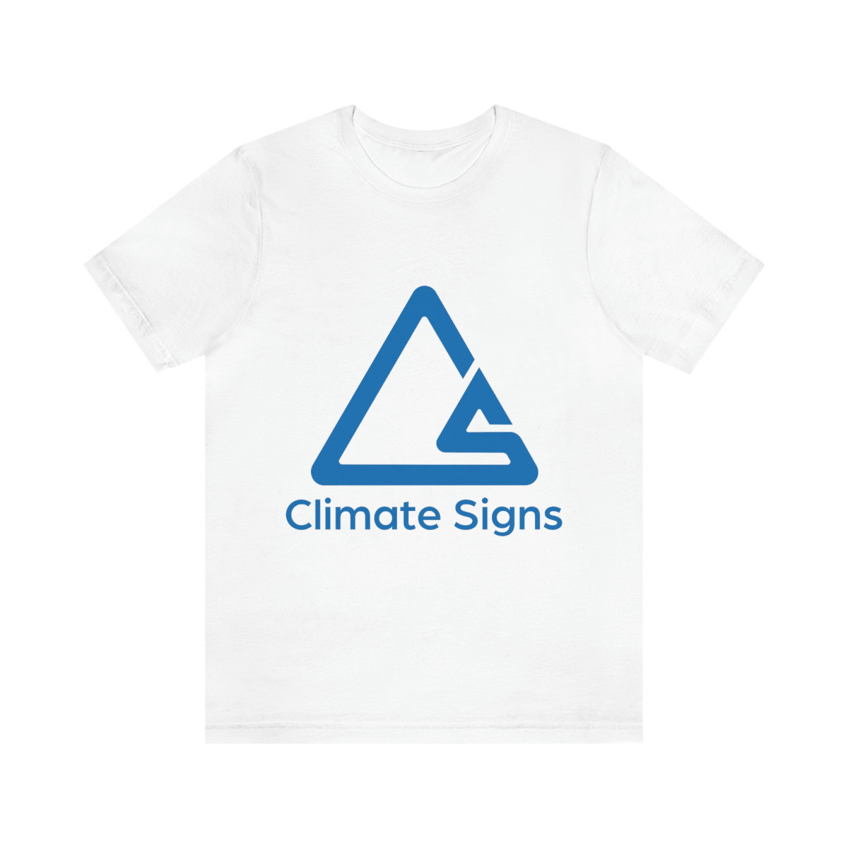 Climate Sign Unisex Jersey Short Sleeve Tee T Shirt
